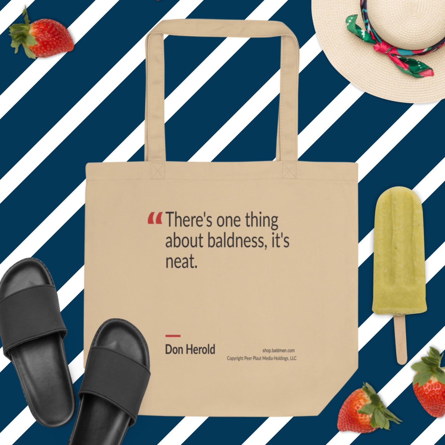 Stay neat, carry life in style with our tote, featuring Don Herold's timeless quote.